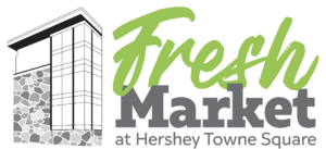 Fresh Market at Hershey Towne Square Seeks Local Vendors  to Join Expanding Downtown Marketplace